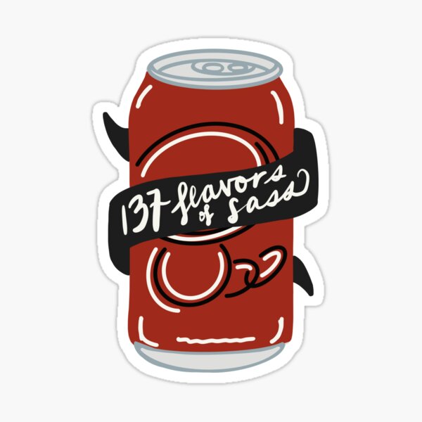 Item preview, 137 Flavors of Sass designed and sold by itslothqueen.