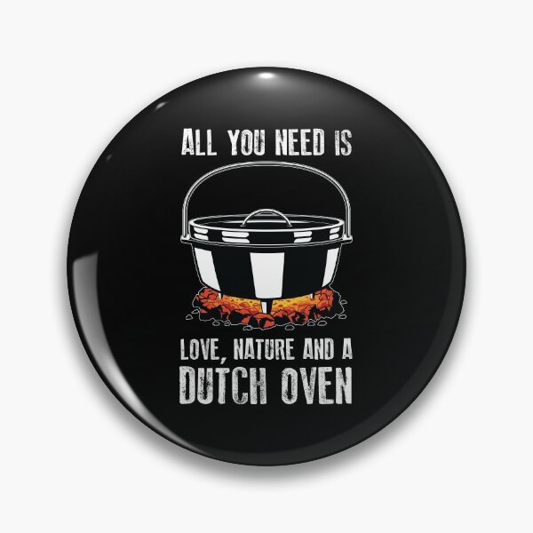 Item preview, Love Outdoor Cooking Campfire Chef Dutch Oven product designed and sold by jakehughes2015.