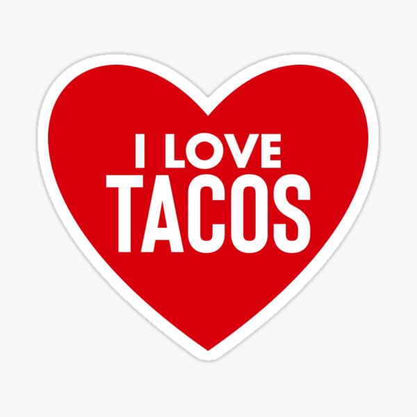 Item preview, I Love Tacos designed and sold by TooFlyDesign.