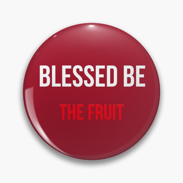 Item preview, BLESSED BE THE FRUIT designed and sold by SayFrankie.