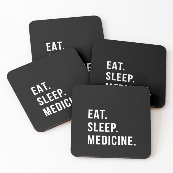 Item preview, Eat Sleep Medicine designed and sold by Time-is-Money.