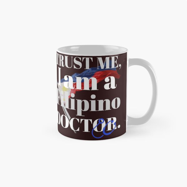 Item preview, trust me, i am a filipino doctor. designed and sold by doctors-apparel.