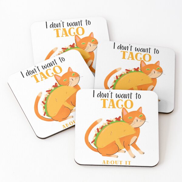 Item preview, i dont want to taco about it designed and sold by joshua pierre.