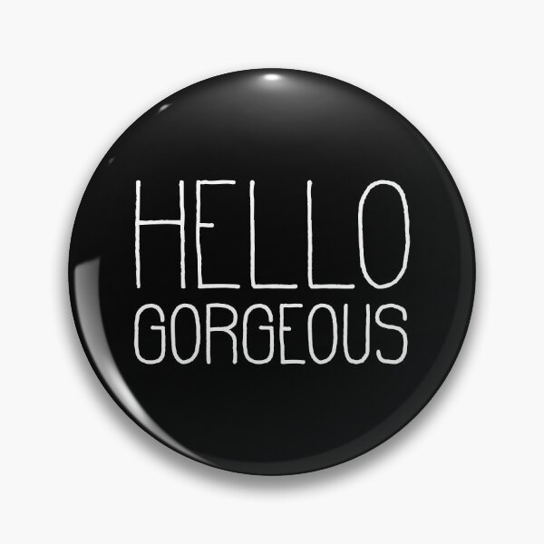Item preview, Hello Gorgeous designed and sold by La Chic.