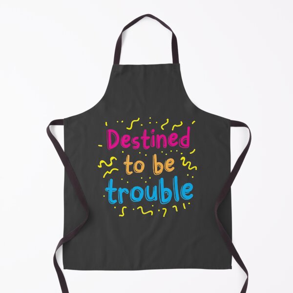 Item preview, Destined to be trouble designed and sold by jazzydevil.