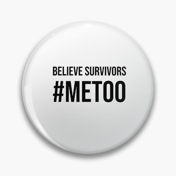 Item preview, Believe Survivors #metoo designed and sold by Inspirationmotivation.