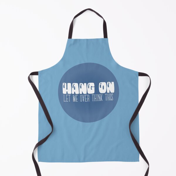 Item preview, Hang On - Let Me Over Think This - Typographic Vector designed and sold by WaltTheAdobeGuy.