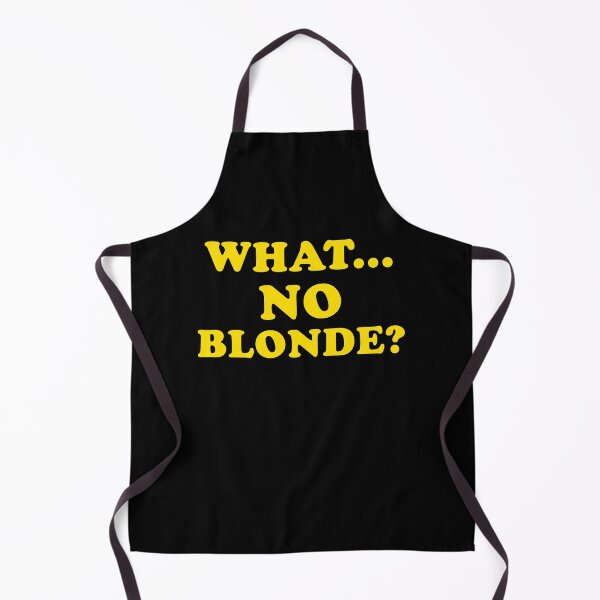 Item preview, What ... NO BLONDE? designed and sold by jazzydevil.