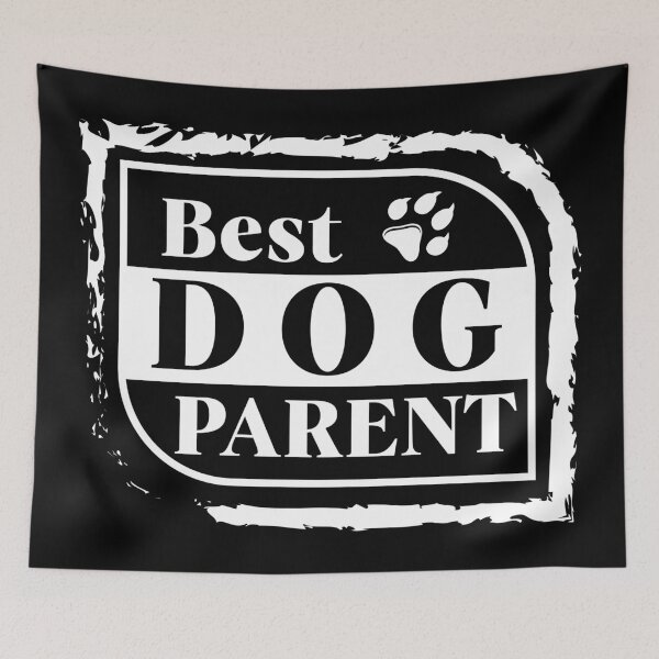 Item preview, Best Dog Parent | TAGADOG designed and sold by tagadog.