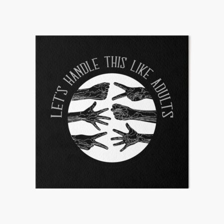 Let's Handle This Like Adults - Rock, Paper, Scissors - Typographic Vector Art Board Print