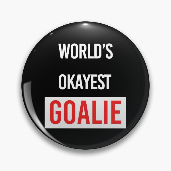 Item preview, World's Okayest Goalie designed and sold by DinoSpirit.
