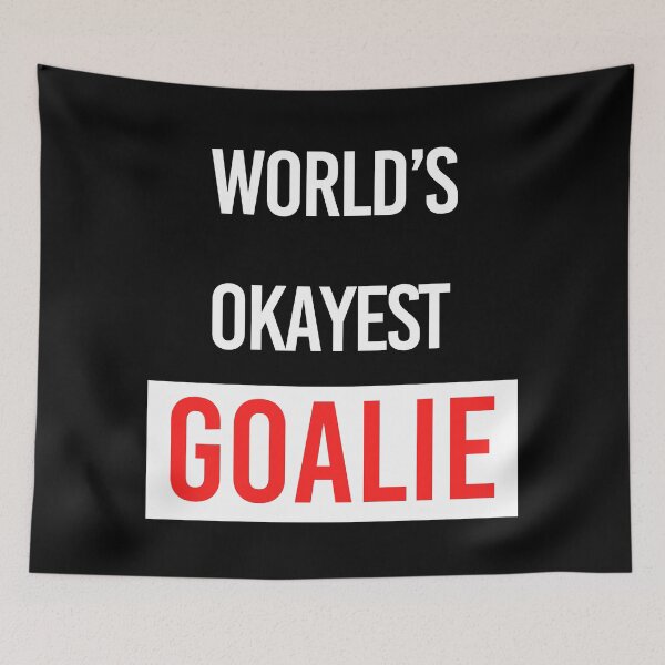 Item preview, World's Okayest Goalie designed and sold by DinoSpirit.