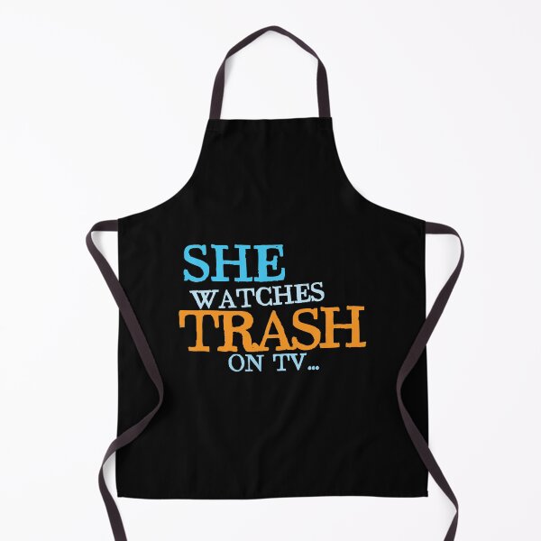 Item preview, She watches TRASH on TV ... designed and sold by jazzydevil.