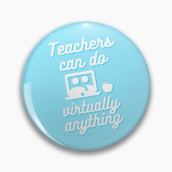 Item preview, Teachers can do virtually anything (Blue & White Text) designed and sold by RoserinArt.