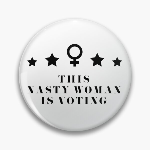 Item preview, this nasty woman is voting designed and sold by UwillBeAwesome.
