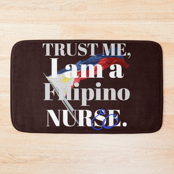 Item preview, trust me, i am a filipino nurse designed and sold by doctors-apparel.