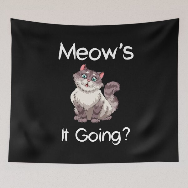 Item preview, Meows It Going designed and sold by Mostik Vipo.