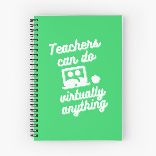 Item preview, Teachers can do virtually anything (Green & White Text) designed and sold by RoserinArt.