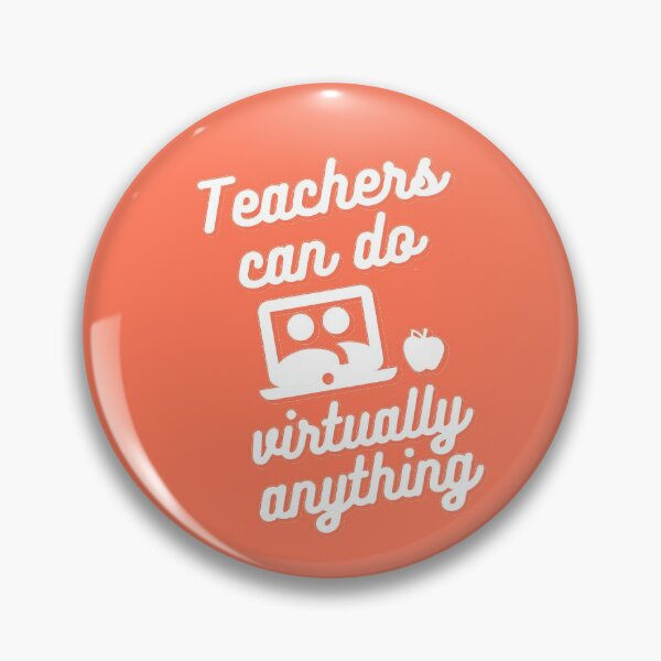 Item preview, Teachers can do virtually anything (Orange & White Text) designed and sold by RoserinArt.