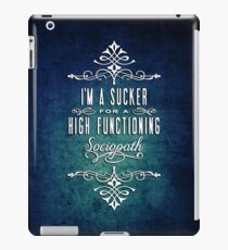 High Functioning Sociopath iPad Case/Skin