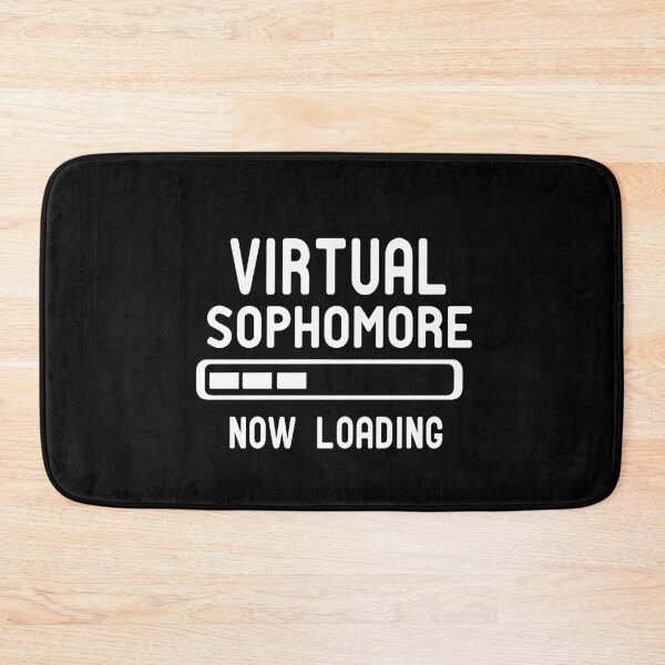Item preview, 10th Grade | Virtual Sophomore Now Loading designed and sold by alikassi.