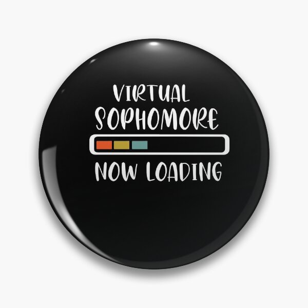Item preview, 10th Grade | Virtual Sophomore Now Loading designed and sold by alikassi.