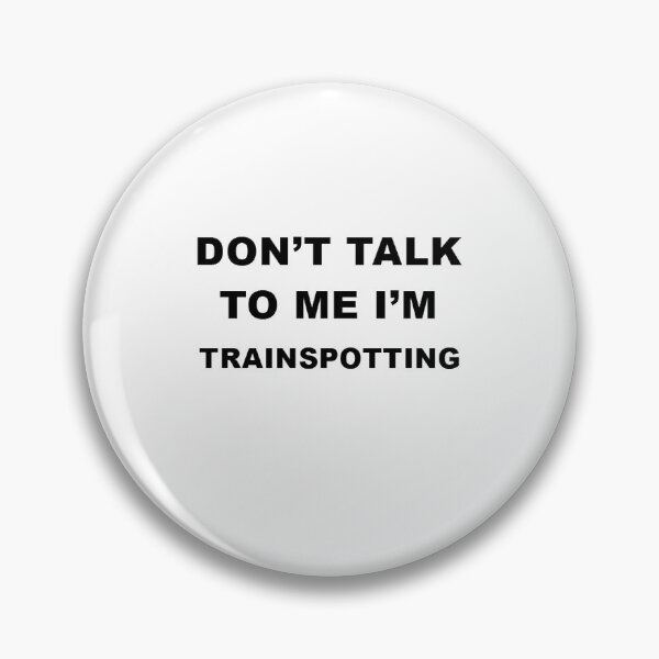 Item preview, Trainspotting | Funny Trainspotting Gift/Present designed and sold by CreaComMerch.