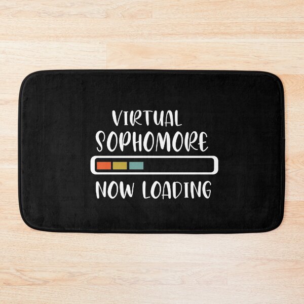 Item preview, 10th Grade | Virtual Sophomore Now Loading designed and sold by alikassi.