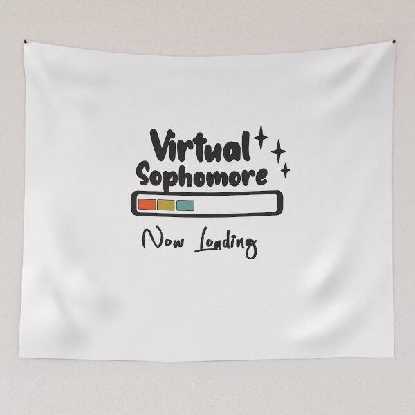 Item preview, 10th Grade | Virtual Sophomore Now Loading designed and sold by alikassi.