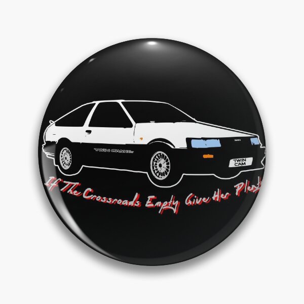Item preview, If The Crossroads Empty Give Her Plenty Toyota Corolla Twin Cam 16v White designed and sold by Autographix.
