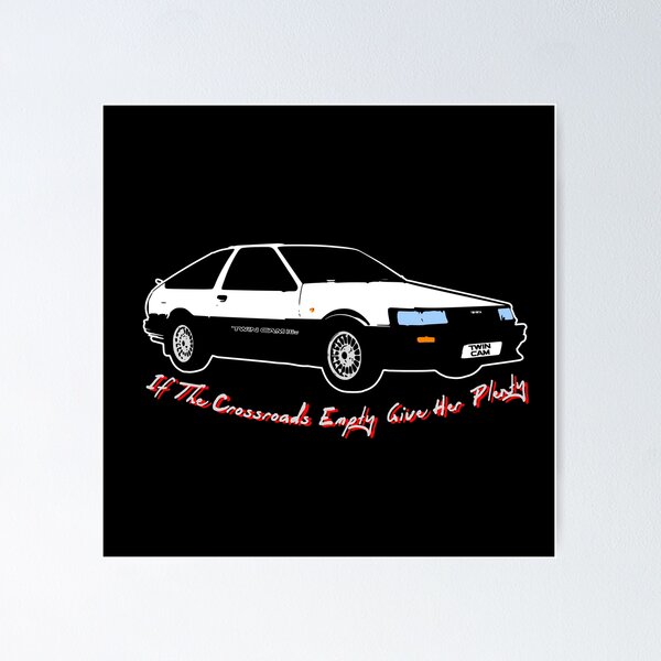 Item preview, If The Crossroads Empty Give Her Plenty Toyota Corolla Twin Cam 16v White designed and sold by Autographix.