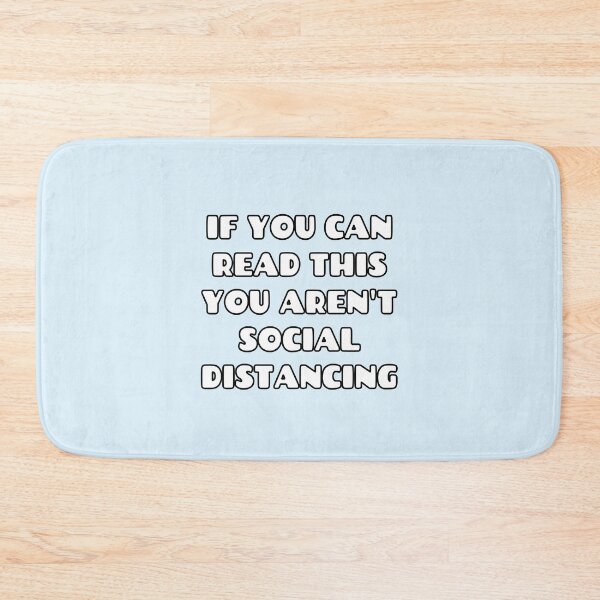 Item preview, If You Can Read This You Aren't Social Distancing  designed and sold by ashleymanheim.