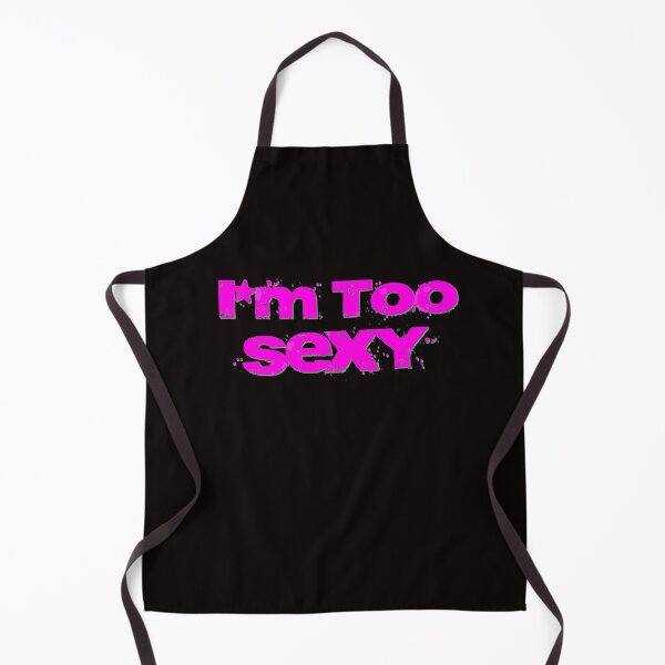 Item preview, I'm Too Sexy designed and sold by Poptopia.
