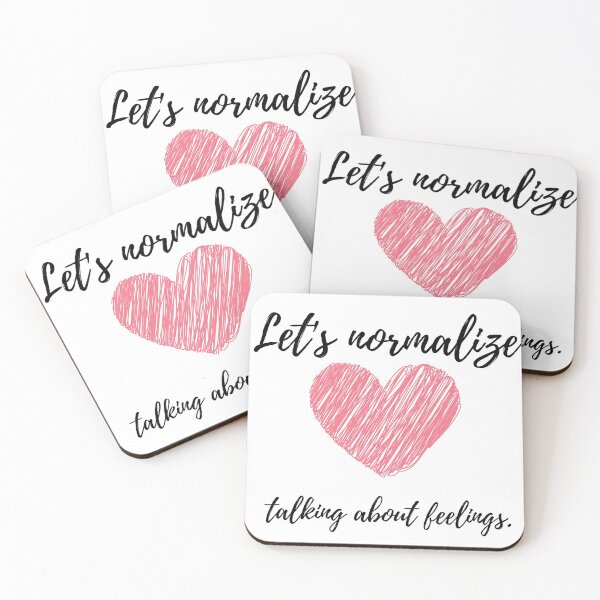 Item preview, Let's normalize talking about feelings. designed and sold by RKSDesigns.