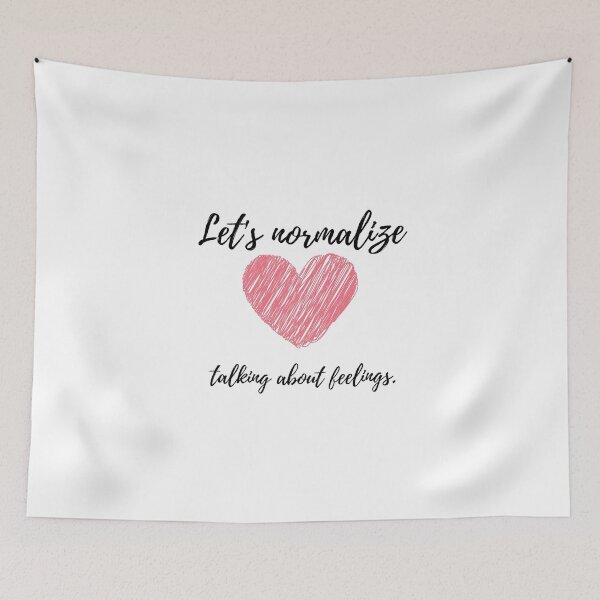 Item preview, Let's normalize talking about feelings. designed and sold by RKSDesigns.