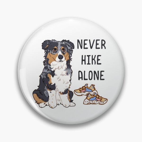 Item preview, Luna Australian Shepherd Commission  - NEVER HIKE ALONE designed and sold by Ivy Fox Illustration.