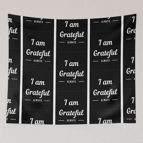 Item preview, Motivational - I am Grateful Always  designed and sold by Susan Pfrender.