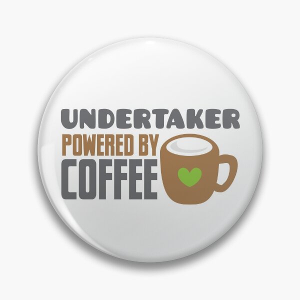 Item preview, Undertaker powered by coffee  designed and sold by jazzydevil.