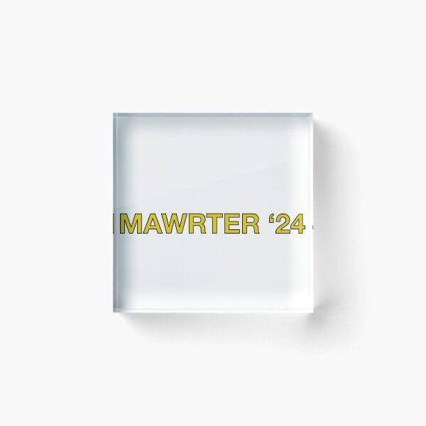 Item preview, Copy of Mawrter class of 2024 designed and sold by EshleSpecial22.