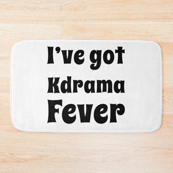 Item preview, I've got Kdrama fever designed and sold by Maria N.
