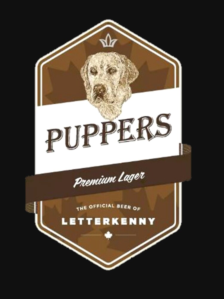 "puppers beer " Tshirt for Sale by FrancisSoliz Redbubble puppers