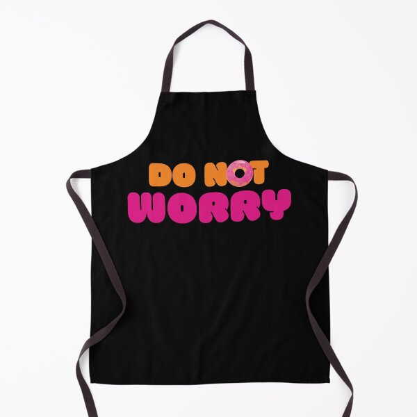 Item preview, DONUT WORRY (Dunkin Design) designed and sold by LiveAndGlow.