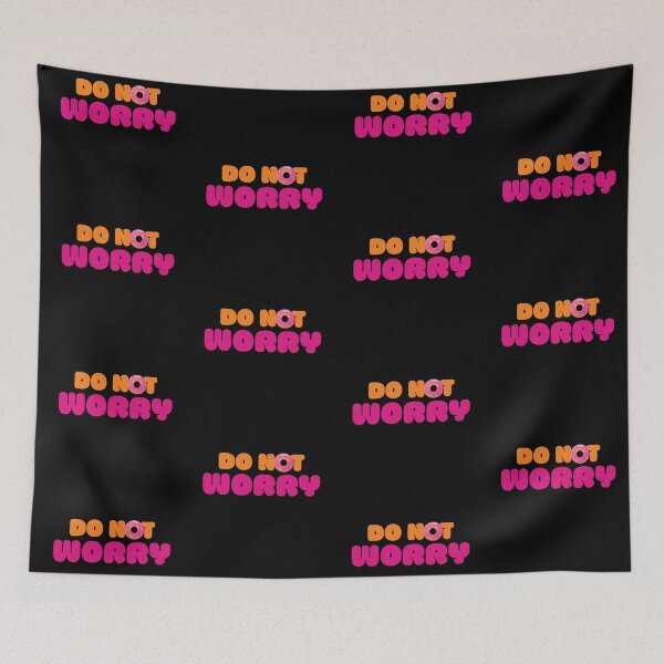 Item preview, DONUT WORRY (Dunkin Design) designed and sold by LiveAndGlow.