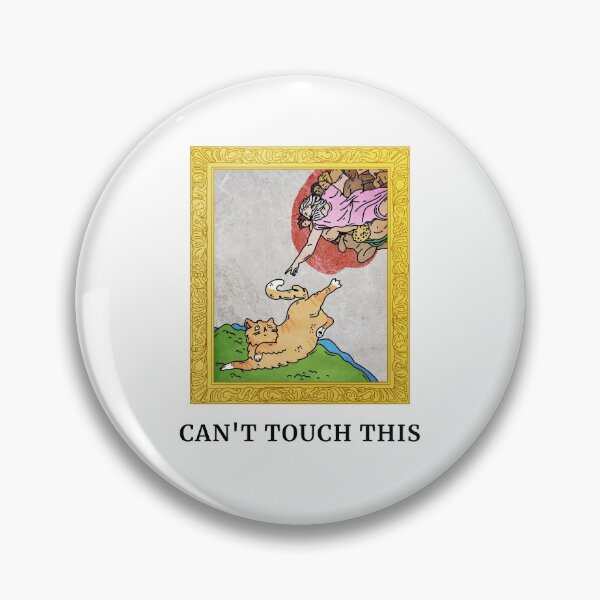 Item preview, cant touch this designed and sold by joshua pierre.