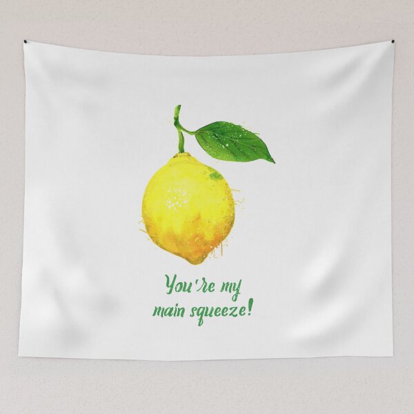 Item preview, You're my main squeeze designed and sold by Anh Huynh.