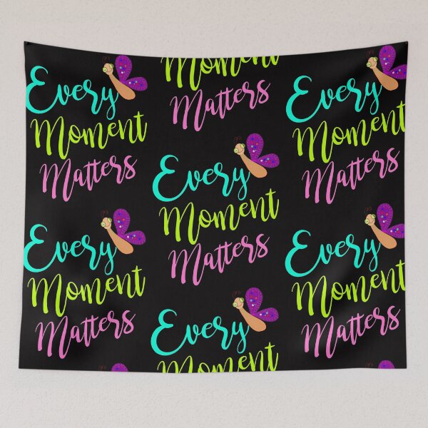Item preview, Every moment matters designed and sold by StylishSpectrum.