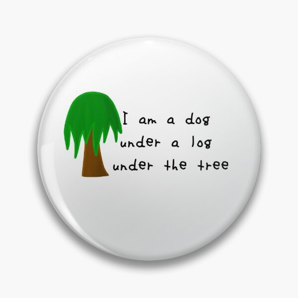 Item preview, I am a dog under a log designed and sold by Cloud Five.