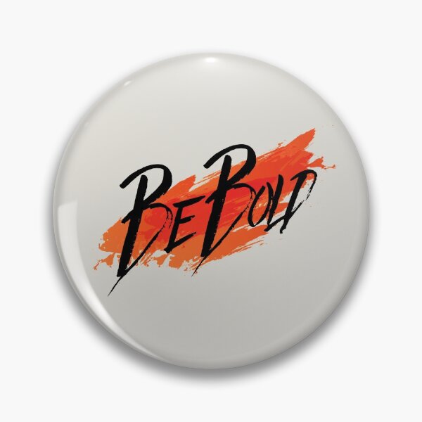 Item preview, BE BOLD designed and sold by sshayrobinsonn.