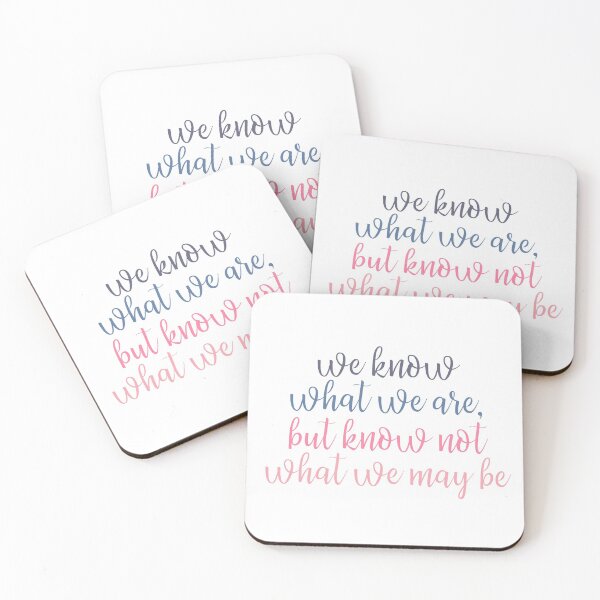 Item preview, Hamlet quote - we know what we are, but know not what we may be designed and sold by introvertcafe.