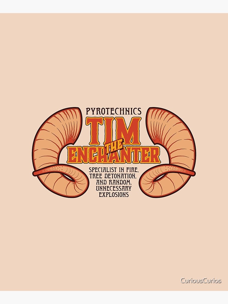 Tim The Enchanter by CuriousCurios